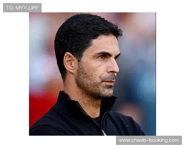 阿尔特塔称赞球队逆转表现强调必须保持争冠势头继续前进